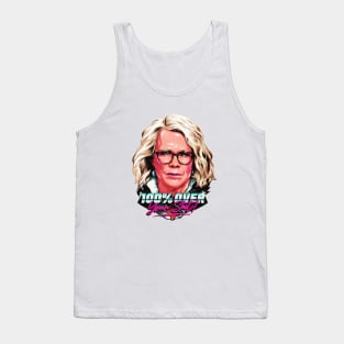 100% over Your Sh*t! Tank Top